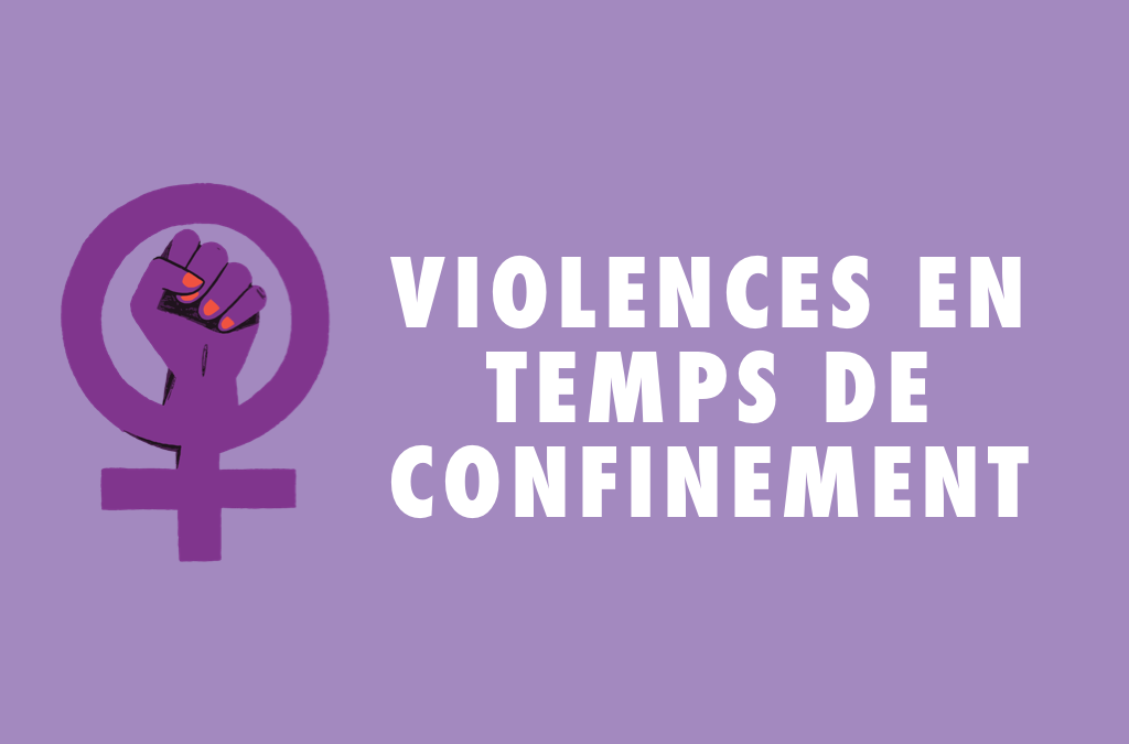 Aides aux concerné.e.s de violence en temps de confinement